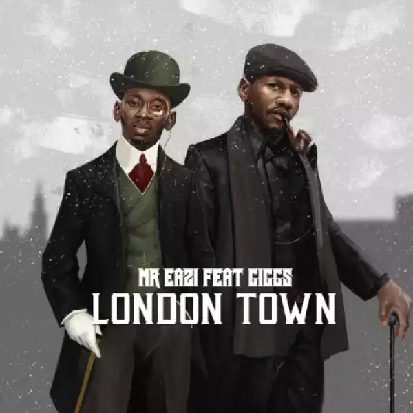 Mr Eazi - London Town ft. Giggs